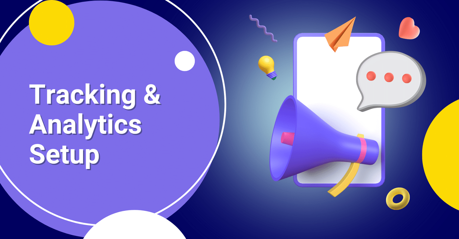 Tracking & Analytics Setup